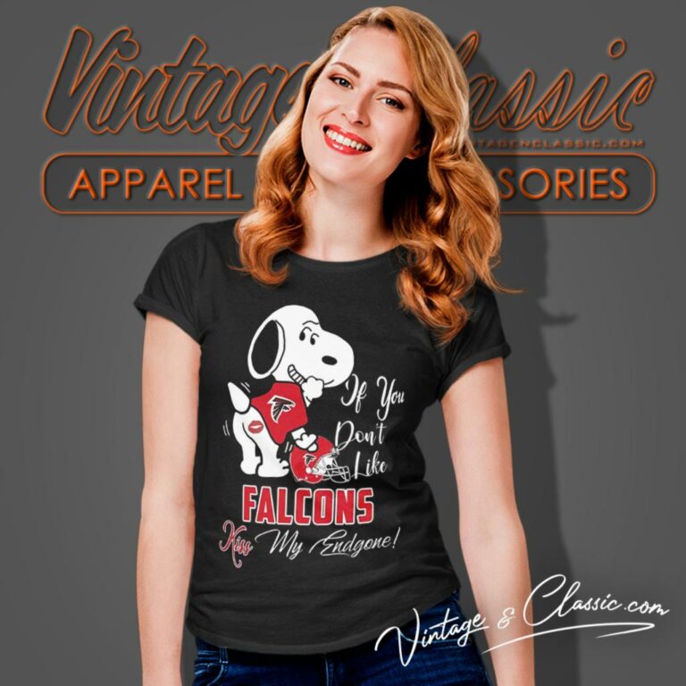 Snoopy If You Dont Like Atlanta Falcons Kiss My Endzone Women T Shirt Snoopy If You Dont Like Atlanta Falcons Kiss My Endzone Women T Shirt