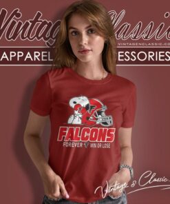Atlanta Falcons Snoopy Forever Win Or Lose Women T Shirt