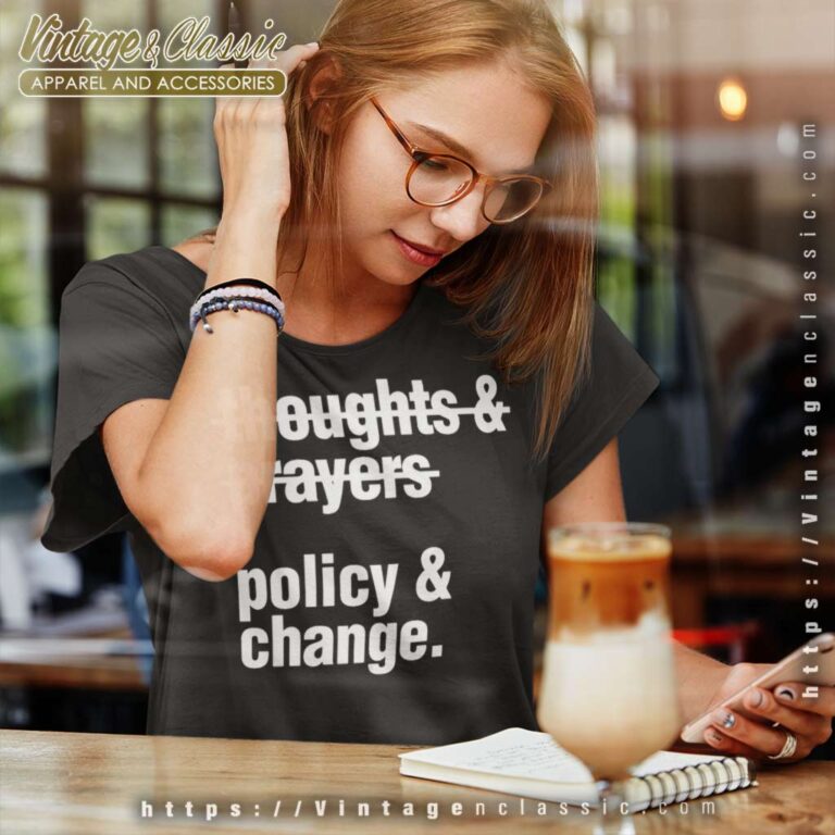 Atlanta Shooting Suspect Thoughts And Prayers Policy And Change Women TShirt Atlanta Shooting Suspect Thoughts And Prayers Policy And Change Women TShirt