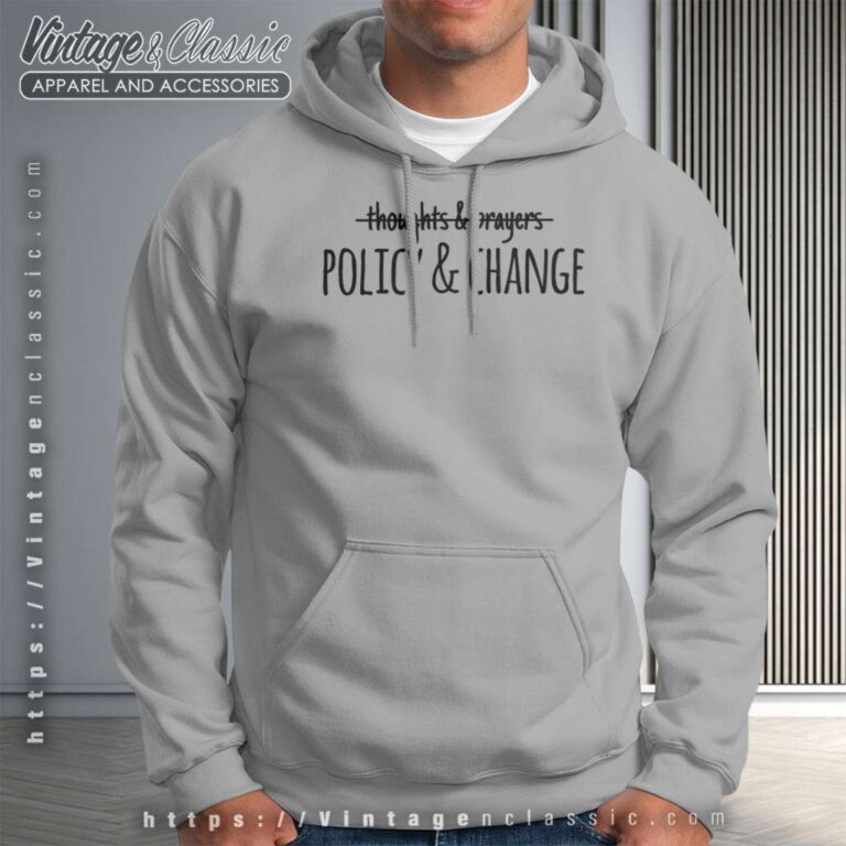 Atlanta Shooting Thoughts And Prayers Policy And Change Hoodie Atlanta Shooting Thoughts And Prayers Policy And Change Hoodie