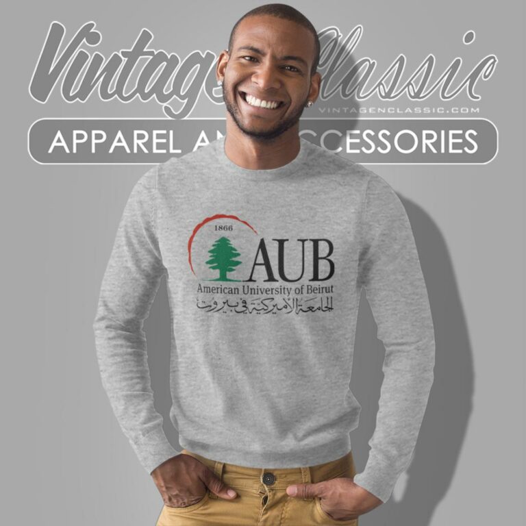 Aub American University Of Beirut Sweatshirt Aub American University Of Beirut Sweatshirt