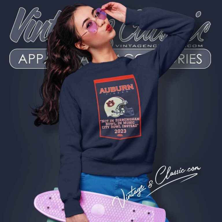 Auburn Tigers Music City Bowl 2023 Sweatshirt Auburn Tigers Music City Bowl 2023 Sweatshirt