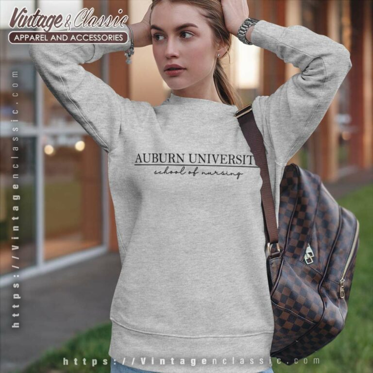 Auburn University School Of Nursing Sweatshirt Auburn University School Of Nursing Sweatshirt
