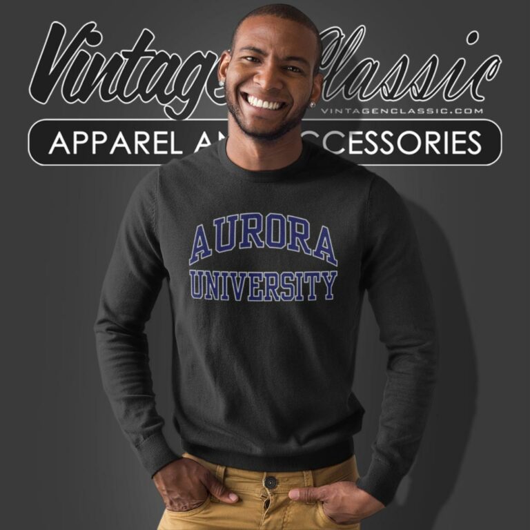 Aurora University Sweatshirt Aurora University Sweatshirt