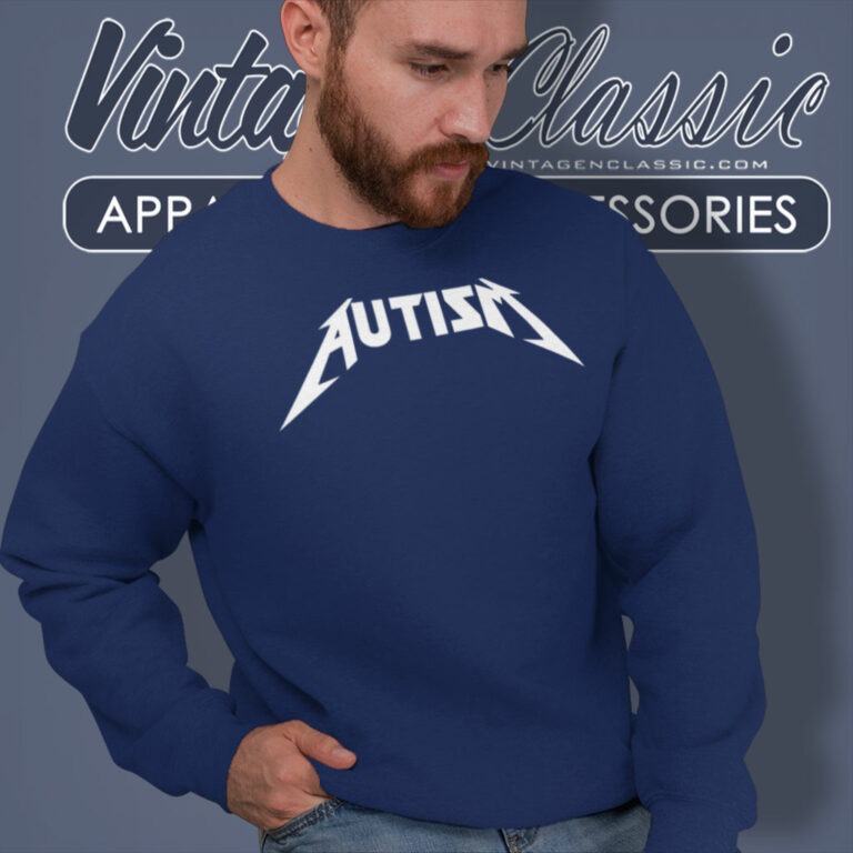 Autism Metallica Logo Shirt Gift For Metallica Fans Sweatshirt Autism Metallica Logo Shirt Gift For Metallica Fans Sweatshirt