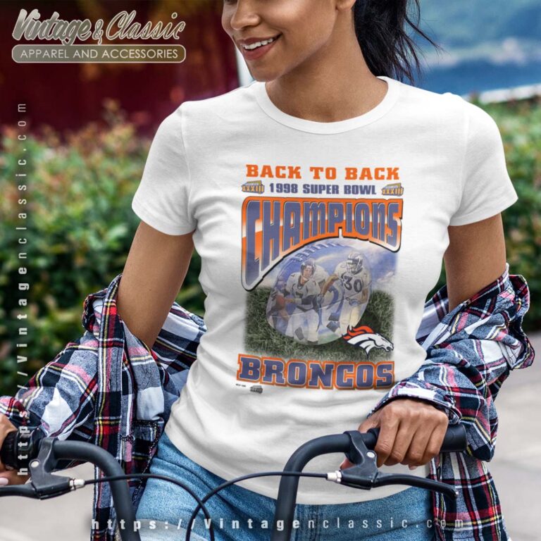 Awesome Broncos Back to Back Super Bowl Woman T Shirt Awesome Broncos Back to Back Super Bowl Woman T Shirt