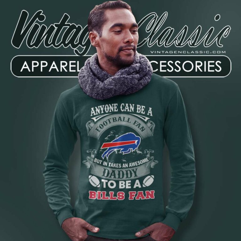 Awesome Daddy Buffalo Bills Fan Long Sleeve Tee Awesome Daddy Buffalo Bills Fan Long Sleeve Tee