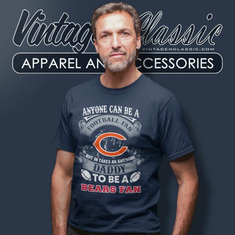 Awesome Daddy Chicago Bears Fan T Shirt Awesome Daddy Chicago Bears Fan T Shirt