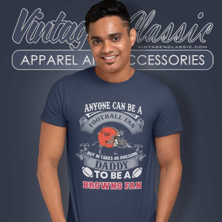 Awesome Daddy Cleveland Browns Fan T Shirt Awesome Daddy Cleveland Browns Fan T Shirt