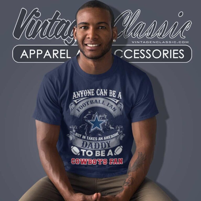 Awesome Daddy Dallas Cowboys Fan T Shirt Awesome Daddy Dallas Cowboys Fan T Shirt