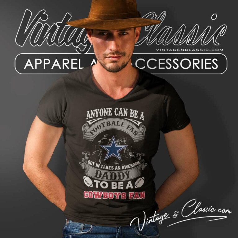 Awesome Daddy Dallas Cowboys Fan V Neck TShirt Awesome Daddy Dallas Cowboys Fan V Neck TShirt