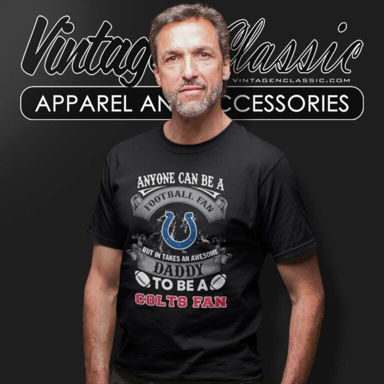 Awesome Daddy Indianapolis Colts Fan T Shirt Awesome Daddy Indianapolis Colts Fan T Shirt