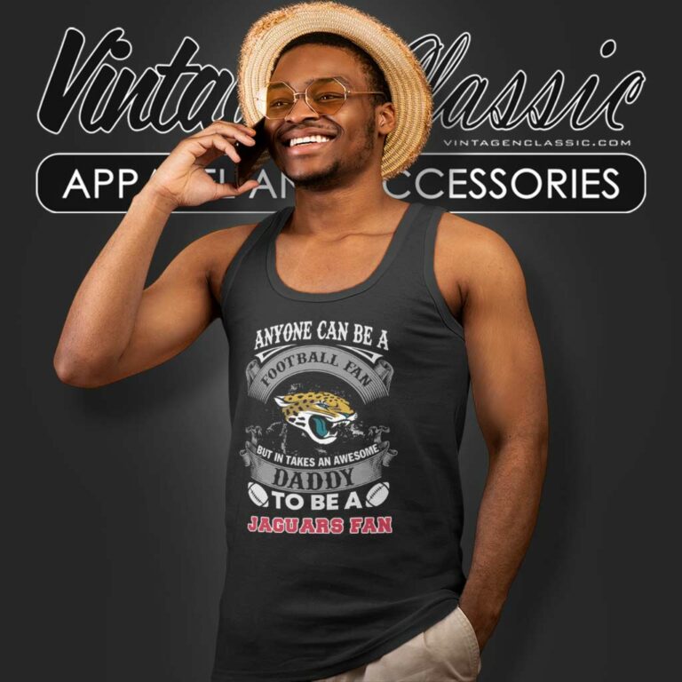 Awesome Daddy Jacksonville Jaguars Fan Tank Top Racerback Awesome Daddy Jacksonville Jaguars Fan Tank Top Racerback