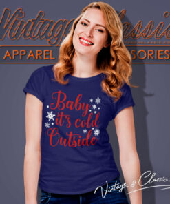 Baby Its Cold Cutsicle Christmas Shirt 6 Baby Its Cold Cutsicle Christmas Women T Shirt