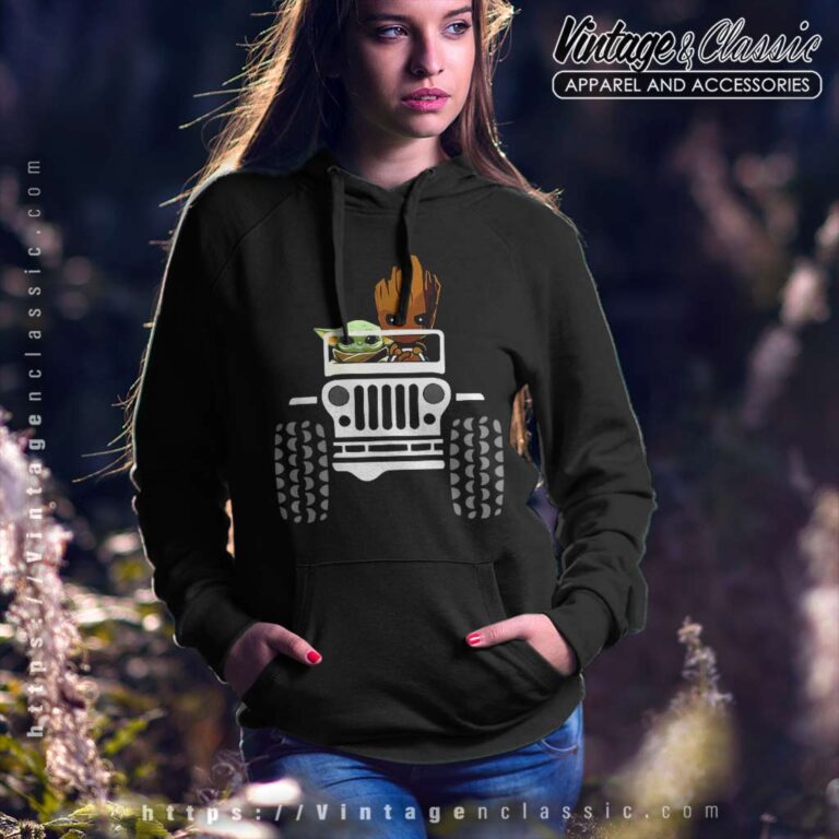 Baby Yoda And Baby Groot Driving Jeep Hoodie Baby Yoda And Baby Groot Driving Jeep Hoodie