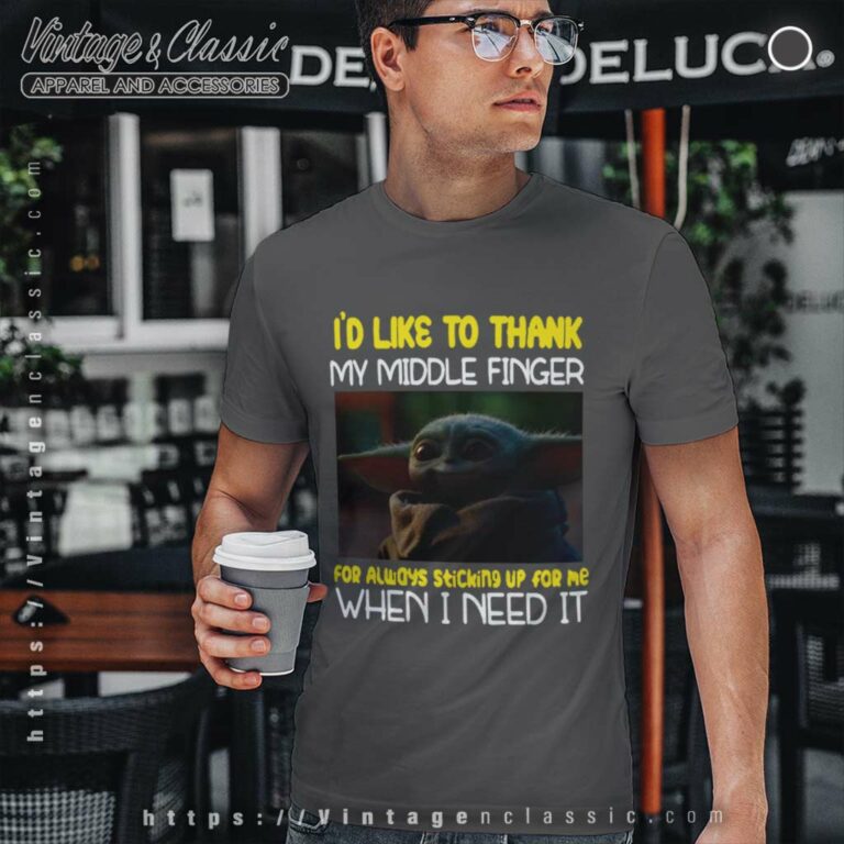 Baby Yoda Id Like To Thank My Middle Finger T Shirt Baby Yoda Id Like To Thank My Middle Finger T Shirt