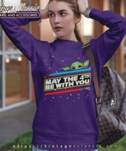 Baby Yoda May The 4th Be With You Shirt 4 Baby Yoda May The 4th Be With You Sweatshirt