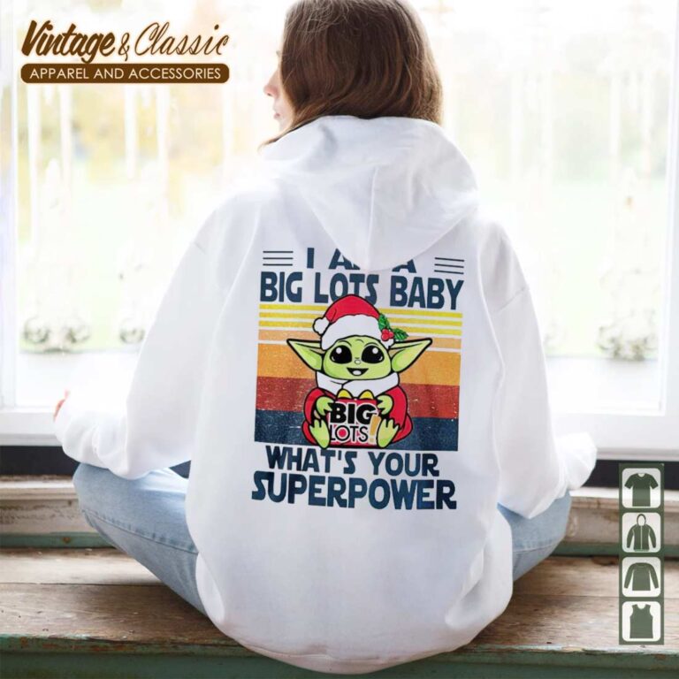 Baby Yoda Santa Big Lots Baby Whats Your Superpower Vintage Christmas Hoodie Baby Yoda Santa Big Lots Baby Whats Your Superpower Vintage Christmas Hoodie