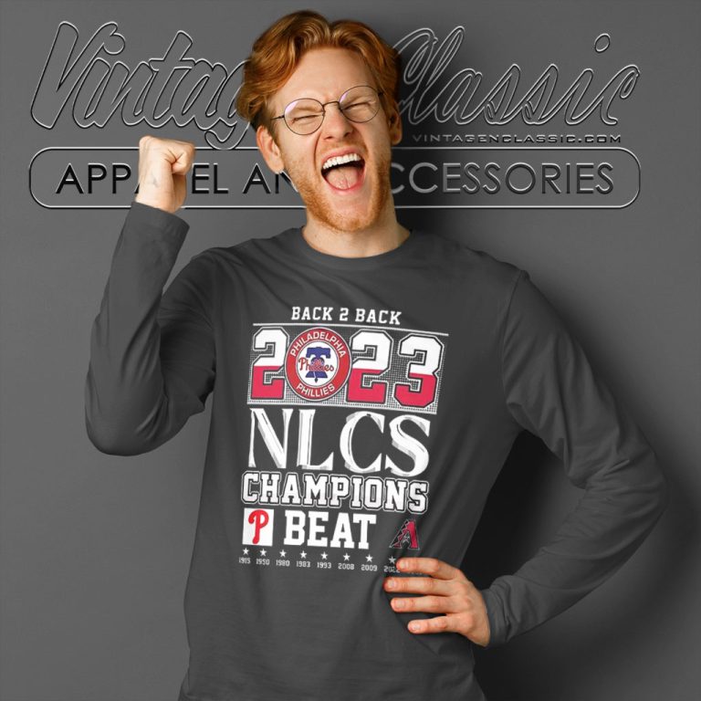 Back 2 Back 2023 Nlcs Champions Philadelphia Phillies Beat Arizona Diamondbacks Long Sleeve Tee Back 2 Back 2023 Nlcs Champions Philadelphia Phillies Beat Arizona Diamondbacks Long Sleeve Tee