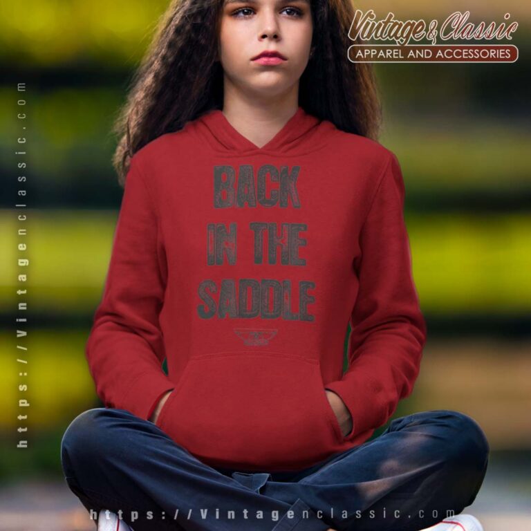 Back In The Saddle Lyric Aerosmith Shirt Youth Hoodie Back In The Saddle Lyric Aerosmith Shirt Youth Hoodie