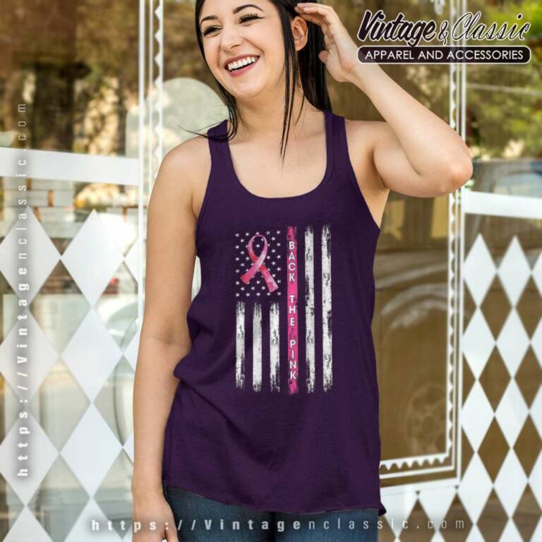 Back The Pink Ribbon American Flag Breast Cancer Awareness Tank Top Racerback Back The Pink Ribbon American Flag Breast Cancer Awareness Tank Top Racerback