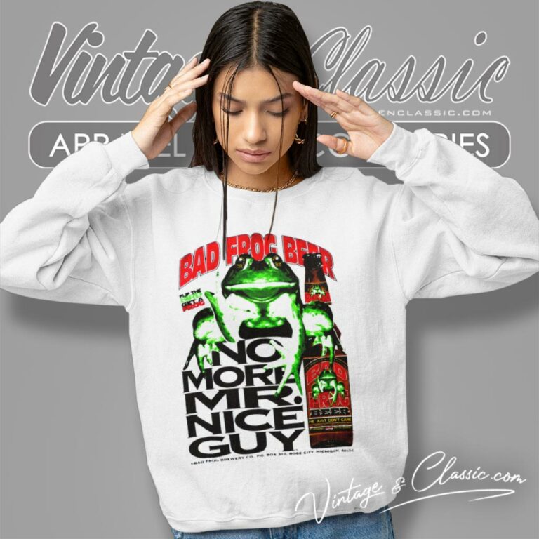 Bad Frog Beer No More Mr Nice Guy Sweatshirt Bad Frog Beer No More Mr Nice Guy Sweatshirt