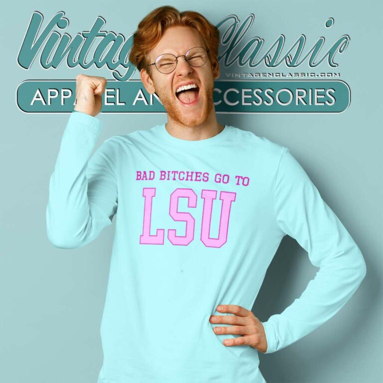Baddies Go To Lsu Long Sleeve Tee Baddies Go To Lsu Long Sleeve Tee
