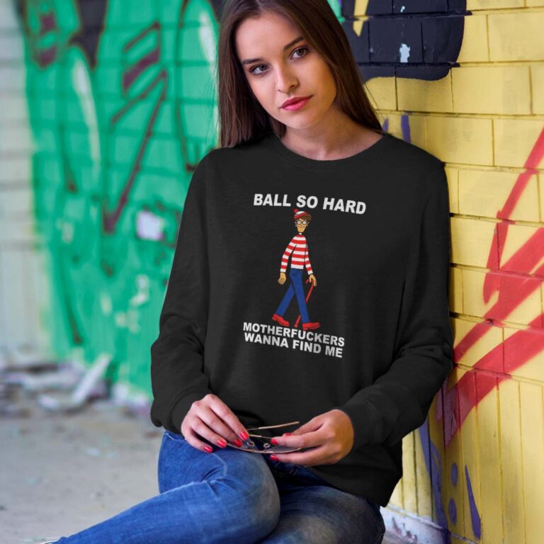 Ball So Hard Waldo Sweatshirt Ball So Hard Waldo Sweatshirt