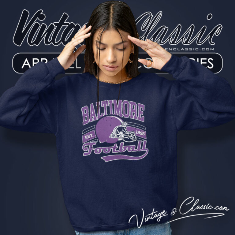 Baltimore Football Est 1996 Helmet Sweatshirt Baltimore Football Est 1996 Helmet Sweatshirt