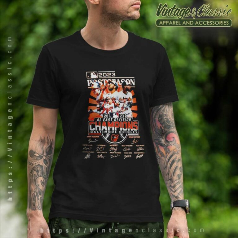 Baltimore Orioles Al East Division Champions Signatures 2023 Postseason T Shirt Baltimore Orioles Al East Division Champions Signatures 2023 Postseason T Shirt