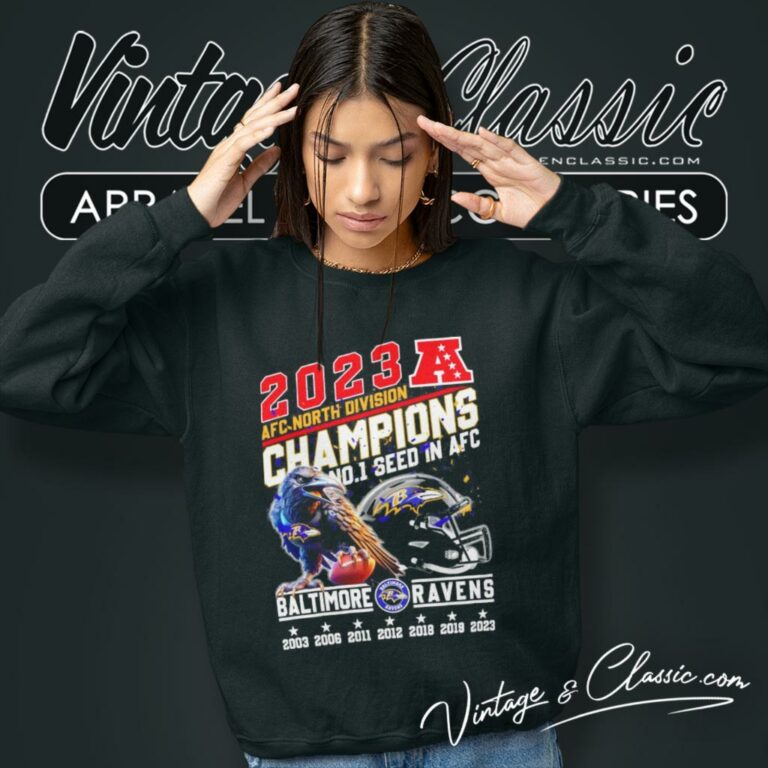 Baltimore Ravens 2023 Afc North Division Champions No 1 Seed In Afc Sweatshirt Baltimore Ravens 2023 Afc North Division Champions No 1 Seed In Afc Sweatshirt