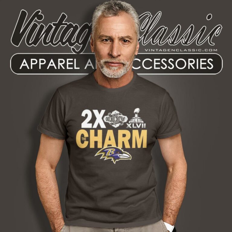 Baltimore Ravens 2x Super Bowl The Charm T Shirt Baltimore Ravens 2x Super Bowl The Charm T Shirt