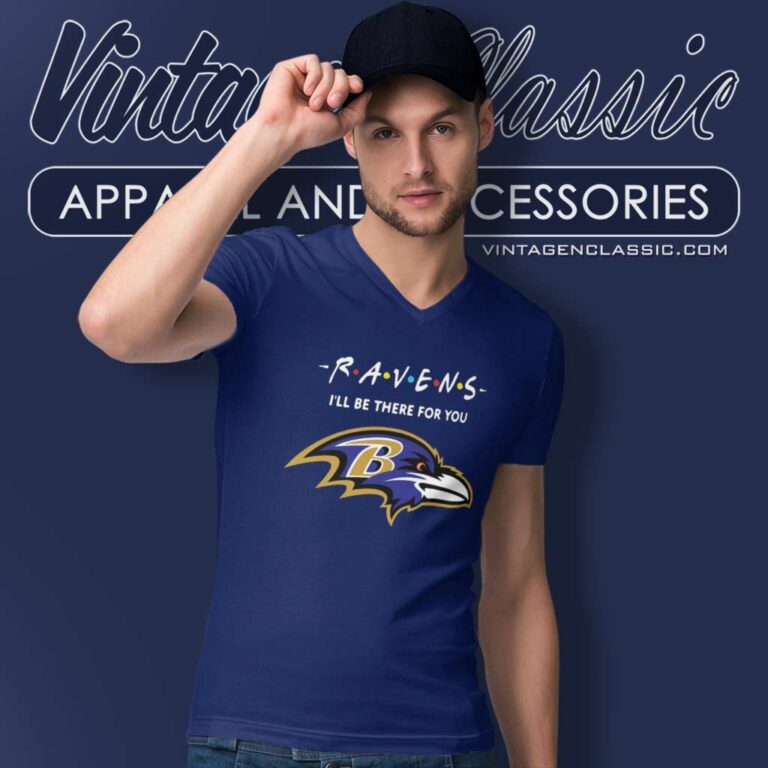 Baltimore Ravens Friends Ill Be There For You V Neck TShirt Baltimore Ravens Friends Ill Be There For You V Neck TShirt