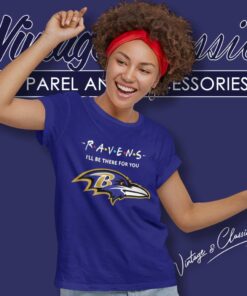 Baltimore Ravens Friends Ill Be There For You Women TShirt