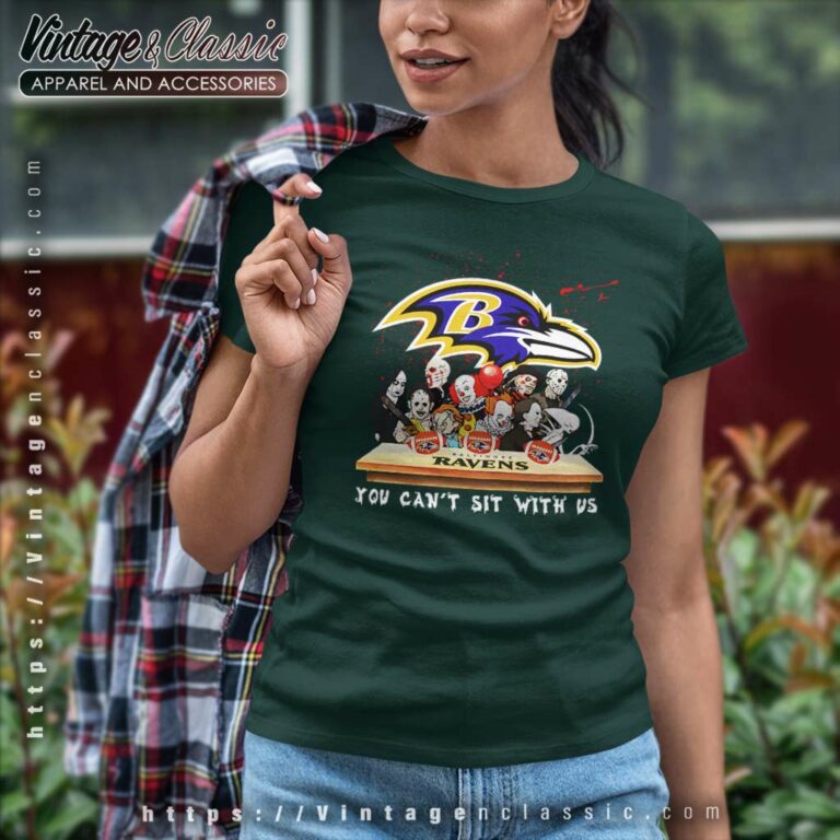 Baltimore Ravens Horror Movies You Cant Sit With Us Halloween Women TShirt Baltimore Ravens Horror Movies You Cant Sit With Us Halloween Women TShirt