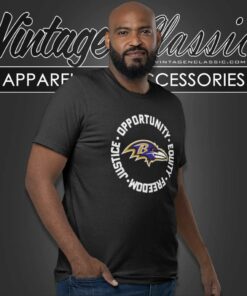 Baltimore Ravens Justice Shirt Opportunity Equity Freedom T Shirt