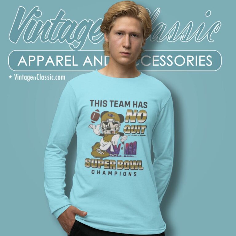 Baltimore Ravens Mickey Mouse This Team Has No Quit Super Bowl Champions 2024 Long Sleeve Tee Baltimore Ravens Mickey Mouse This Team Has No Quit Super Bowl Champions 2024 Long Sleeve Tee