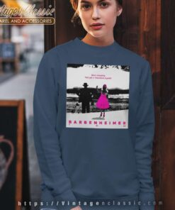 Barbenheimer 7 21 23 Shirt 3 Barbenheimer 7 21 23 Sweatshirt