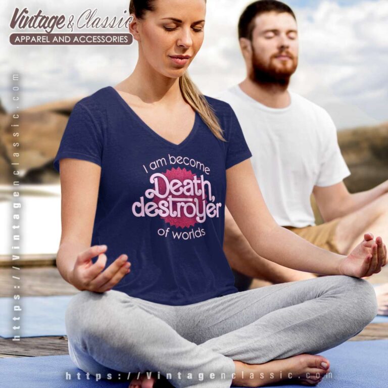 Barbenheimer Become Death Destroyer V Neck TShirt Barbenheimer Become Death Destroyer V Neck TShirt