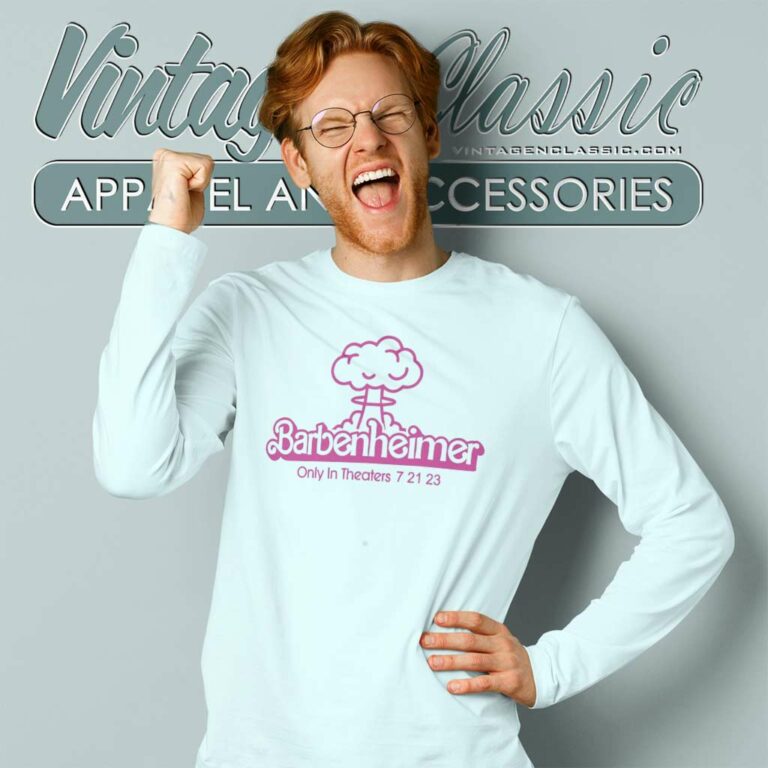 Barbenheimer Only In Theaters 7 21 23 Long Sleeve Tee Barbenheimer Only In Theaters 7 21 23 Long Sleeve Tee