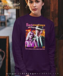 Barbenheimer The World Changes Forever Sweatshirt