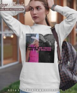 Barbenheimer Two Wolves Inside Of You Sweatshirt