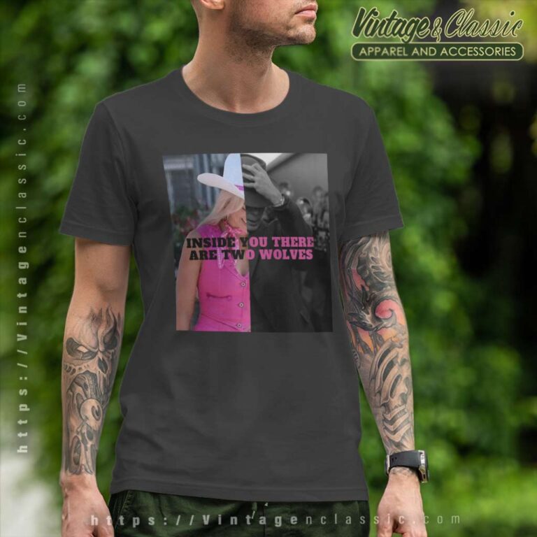 Barbenheimer Two Wolves Inside Of You T Shirt Barbenheimer Two Wolves Inside Of You T Shirt