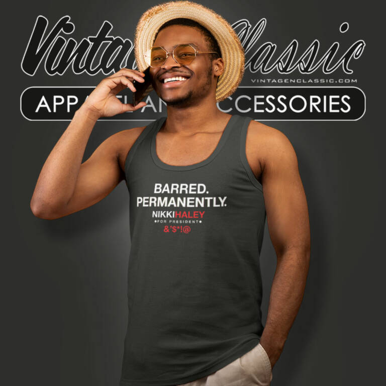 Barred Permanently Nikki Haley Tank Top Racerback Barred Permanently Nikki Haley Tank Top Racerback