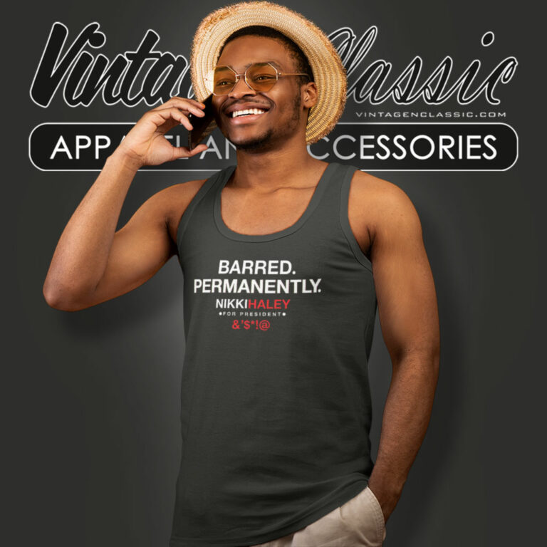 Barred Permanently Nikki Haley Tank Top Racerback Barred Permanently Nikki Haley Tank Top Racerback