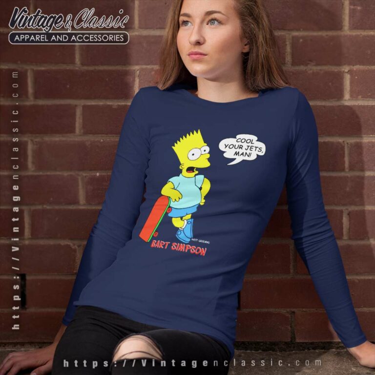 Bart Simpson Cool Your Jets Man Long Sleeve Tee Bart Simpson Cool Your Jets Man Long Sleeve Tee