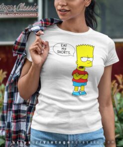Bart Simpson Eat My Shorts Shirt 6 Bart Simpson Eat My Shorts Women TShirt