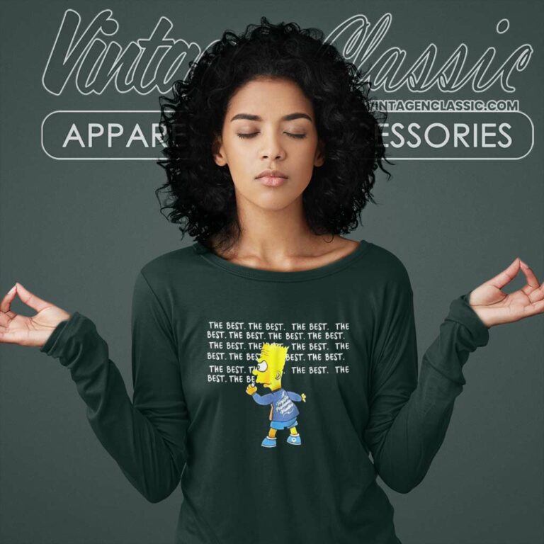 Bart Simpson The Best The Best Long Sleeve Tee Bart Simpson The Best The Best Long Sleeve Tee