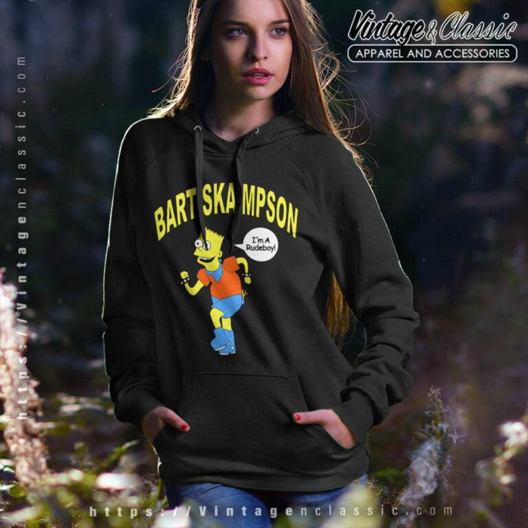 Bart Ska Mpson Im A Rudeboy Bart Simpson Hoodie Bart Ska Mpson Im A Rudeboy Bart Simpson Hoodie