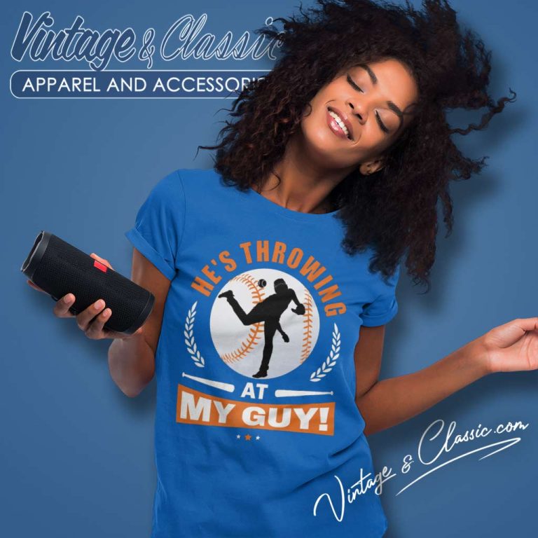 Baseball Hes Throwing At My Guy Women TShirt Baseball Hes Throwing At My Guy Women TShirt